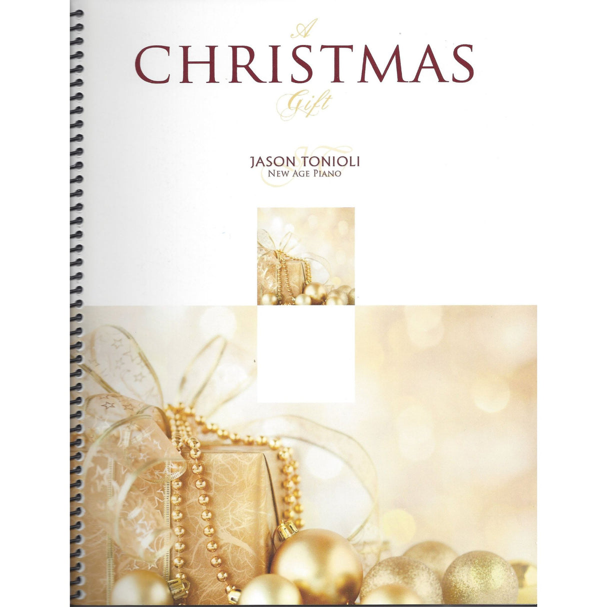 A Christmas Gift - New Age Piano Book - Jason Tonioli