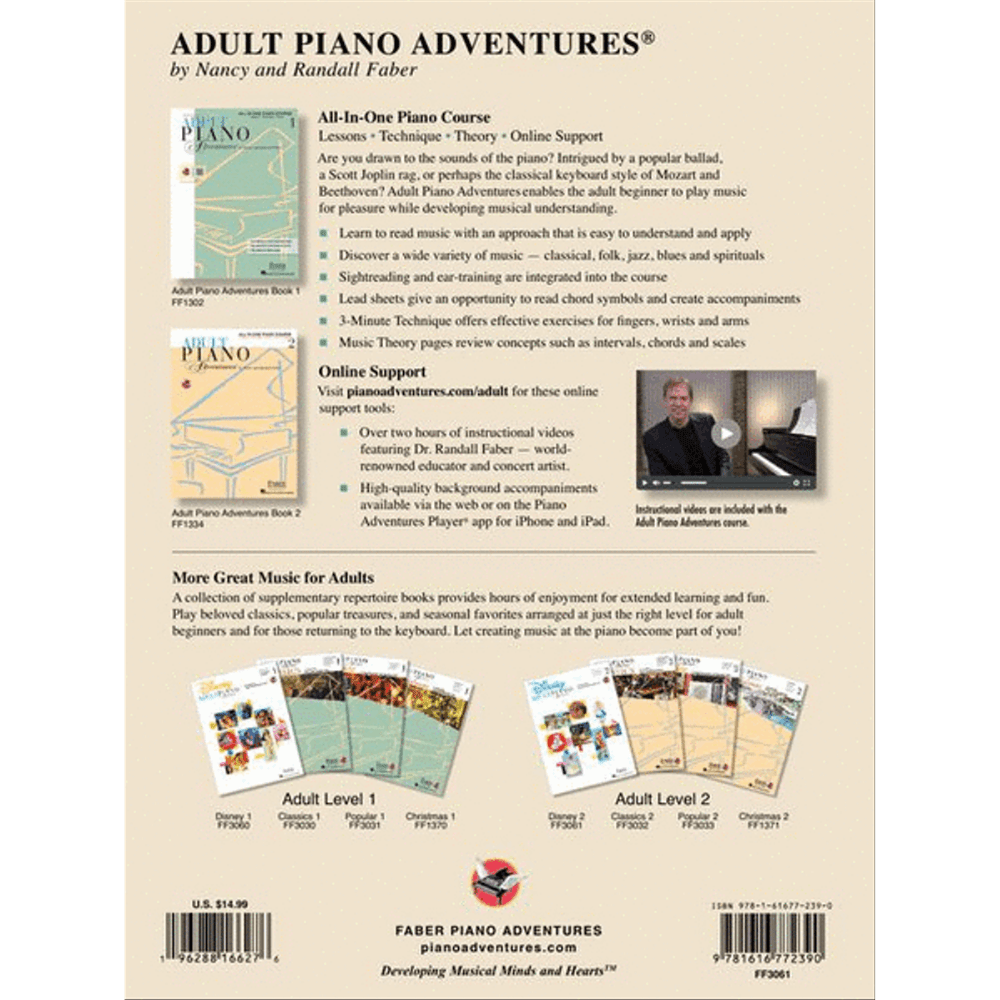 The image shows a promotional page for the "Adult Piano Adventures" series by Nancy and Randall Faber, a comprehensive piano method for adult beginners. It highlights an all-in-one course with lessons, technique, theory, online videos, and an app. The series covers various styles and includes supplementary books with diverse repertoire. Publisher details, pricing, and a website are also displayed.