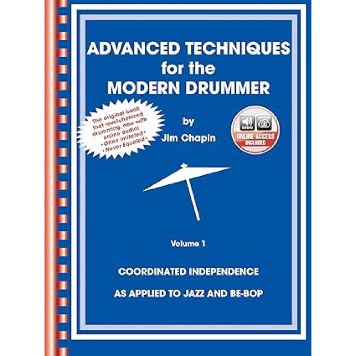 Advanced Techniques For The Modern Drummer Volume 1