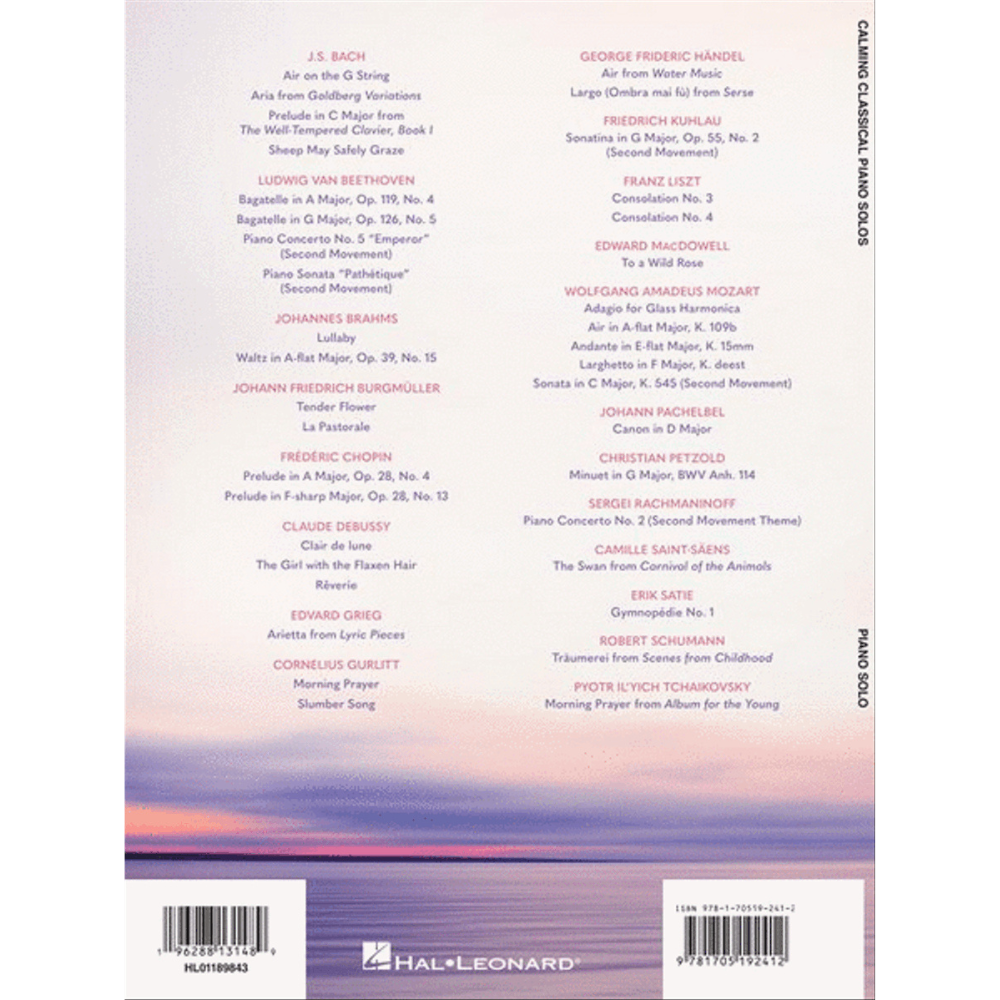 The image shows the back cover of a Hal Leonard classical piano sheet music book featuring a twilight scene with purple and pink hues over water. It lists major composers such as Bach, Beethoven, Brahms, Chopin, Debussy, Handel, Liszt, Mozart, and others. The collection spans Baroque to Impressionist periods, aimed at intermediate to advanced pianists. The Hal Leonard logo and publishing details are at the bottom.