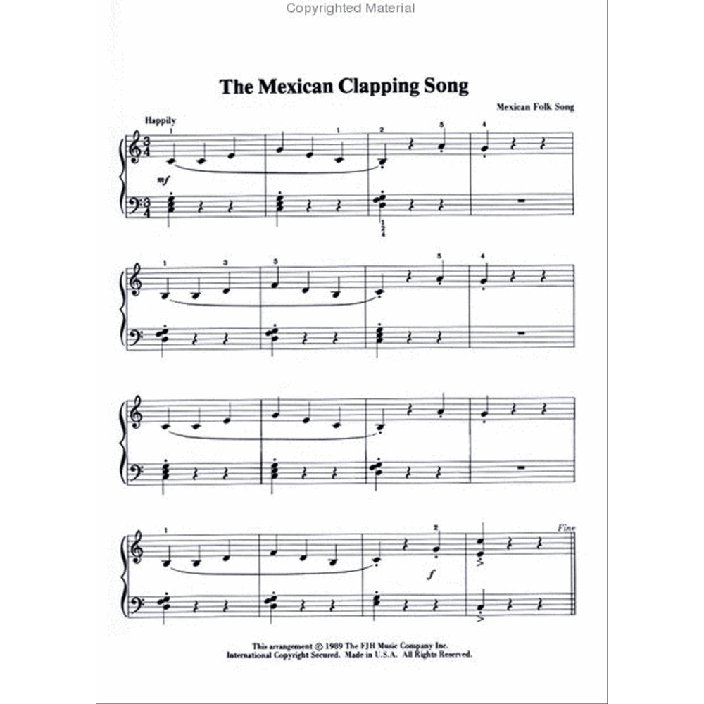 The image shows a piece of piano sheet music titled "The Mexican Clapping Song," a Mexican Folk Song in 3/4 time. Marked "Happily" and "mf," it includes treble and bass clefs with fingerings, slurs, and a bass line supporting clapping rhythms. The piece ends with "Fine" and appears suitable for intermediate pianists. A 1989 copyright by FJH Music Company Inc. is noted at the bottom.