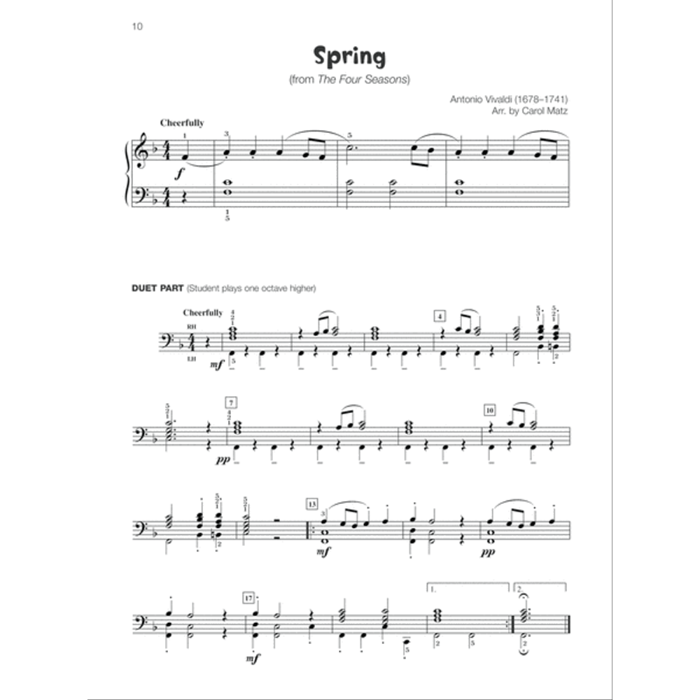 The image shows a piano duet sheet music arrangement of Vivaldi's "Spring" from "The Four Seasons," arranged by Carol Matz. The top section features the main melody in treble and bass clefs, marked "Cheerfully" with a 4/4 time signature in B-flat major. The bottom section is a "DUET PART" for the student, played one octave higher in bass clef. The score includes dynamics, slurs, repeat signs, and rehearsal letters for instructional use.