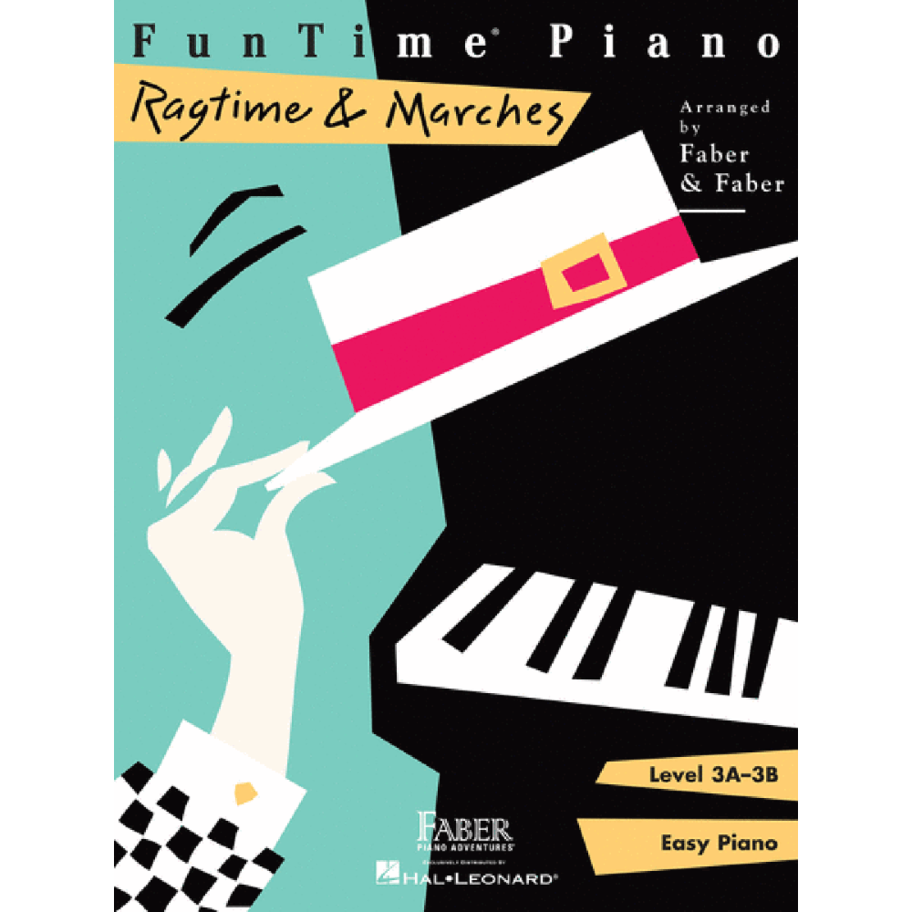 The image shows the cover of "FunTime Piano: Ragtime & Marches," a Level 3A-3B easy piano method book from Hal Leonard’s Faber Piano Adventures series. The cover features an Art Deco-inspired design with a piano keyboard, a hand gesture, and a decorative hat with a pink band, using turquoise, black, white, and pink colors. It is educational sheet music focused on ragtime and marches for intermediate beginner piano students.