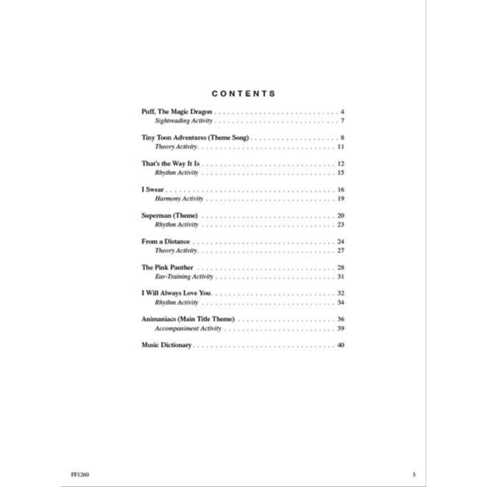 The image shows a table of contents from a music education book featuring songs like "Puff, The Magic Dragon," "I Will Always Love You," and cartoon themes. It includes educational activities such as sightreading, theory, rhythm, harmony, ear-training, and accompaniment exercises. A music dictionary is also listed. The book number "FF1260" appears at the bottom, indicating it’s part of a published music education series.