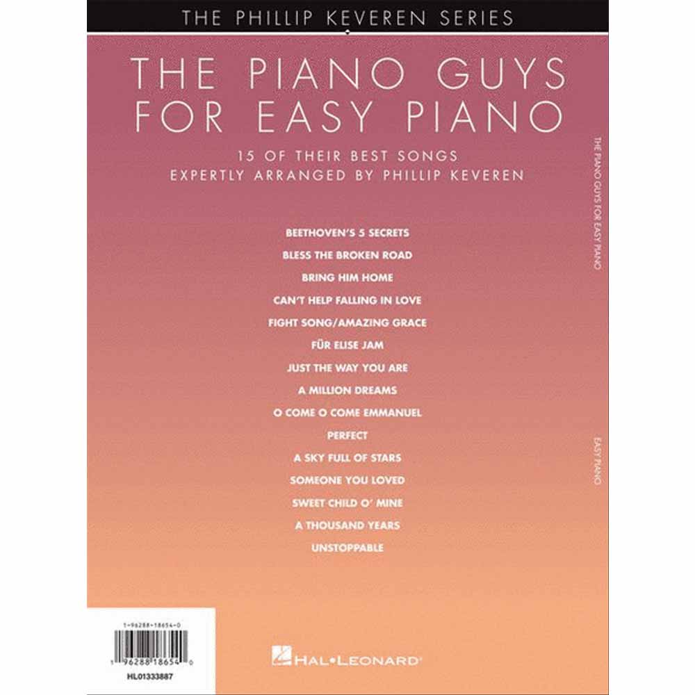The image shows a piano sheet music book from the Phillip Keveren Series by Hal Leonard titled "The Piano Guys for Easy Piano." It features 15 simplified arrangements of popular songs by The Piano Guys, blending classical and contemporary styles. The pink-to-orange gradient cover lists songs like "Beethoven's 5 Secrets," "Perfect," and "A Thousand Years," and includes the Hal Leonard logo at the bottom.