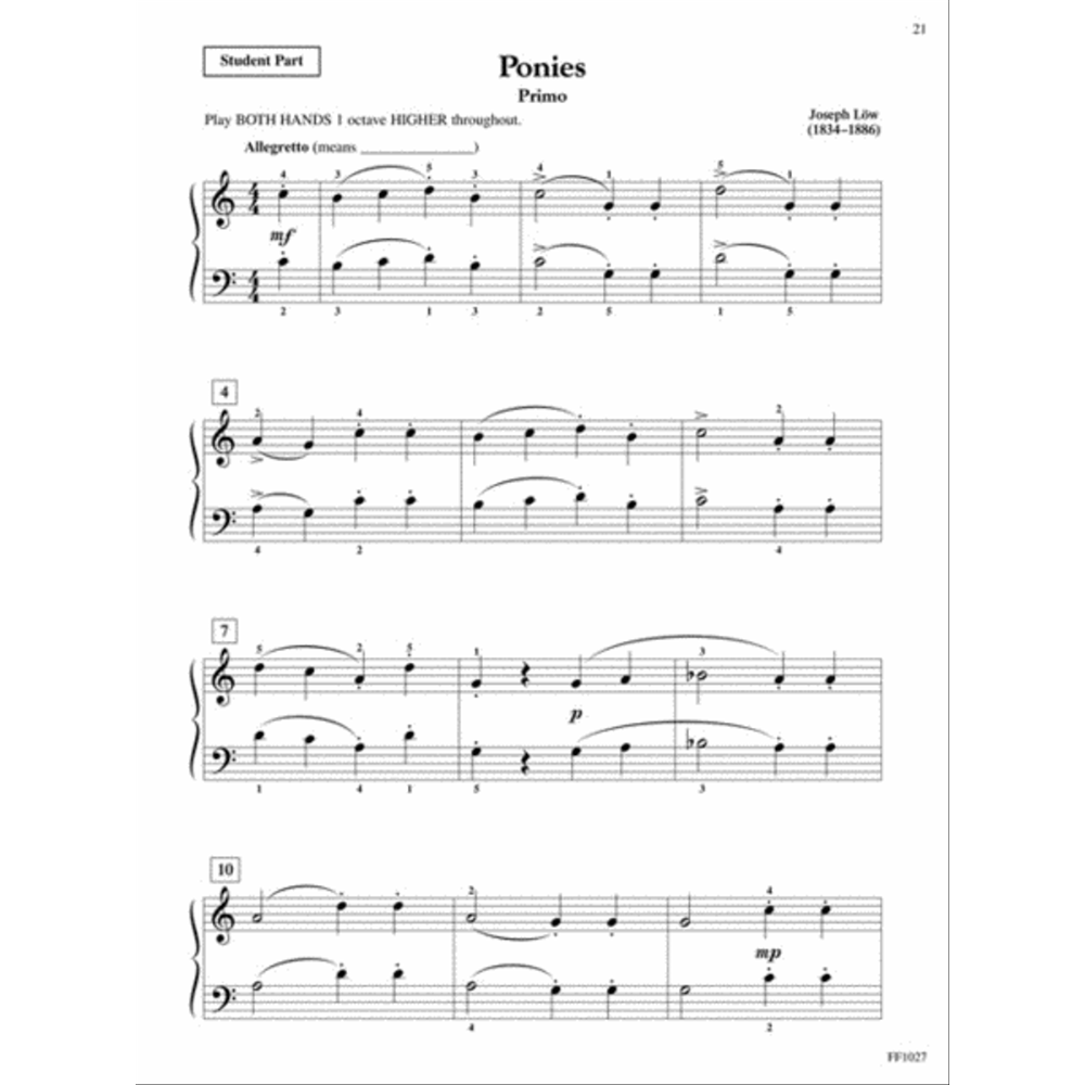 The image shows page 21 of a student piano method book featuring the piece "Ponies" by Joseph Löw, marked "Primo" for piano duet. It displays traditional sheet music in 4/4 time with allegretto tempo, dynamic markings (mf, p, mp), fingerings, slurs, and phrasing. The top is labeled "Student Part," and measures 1-12 are visible. The music is pedagogical, designed for intermediate students.