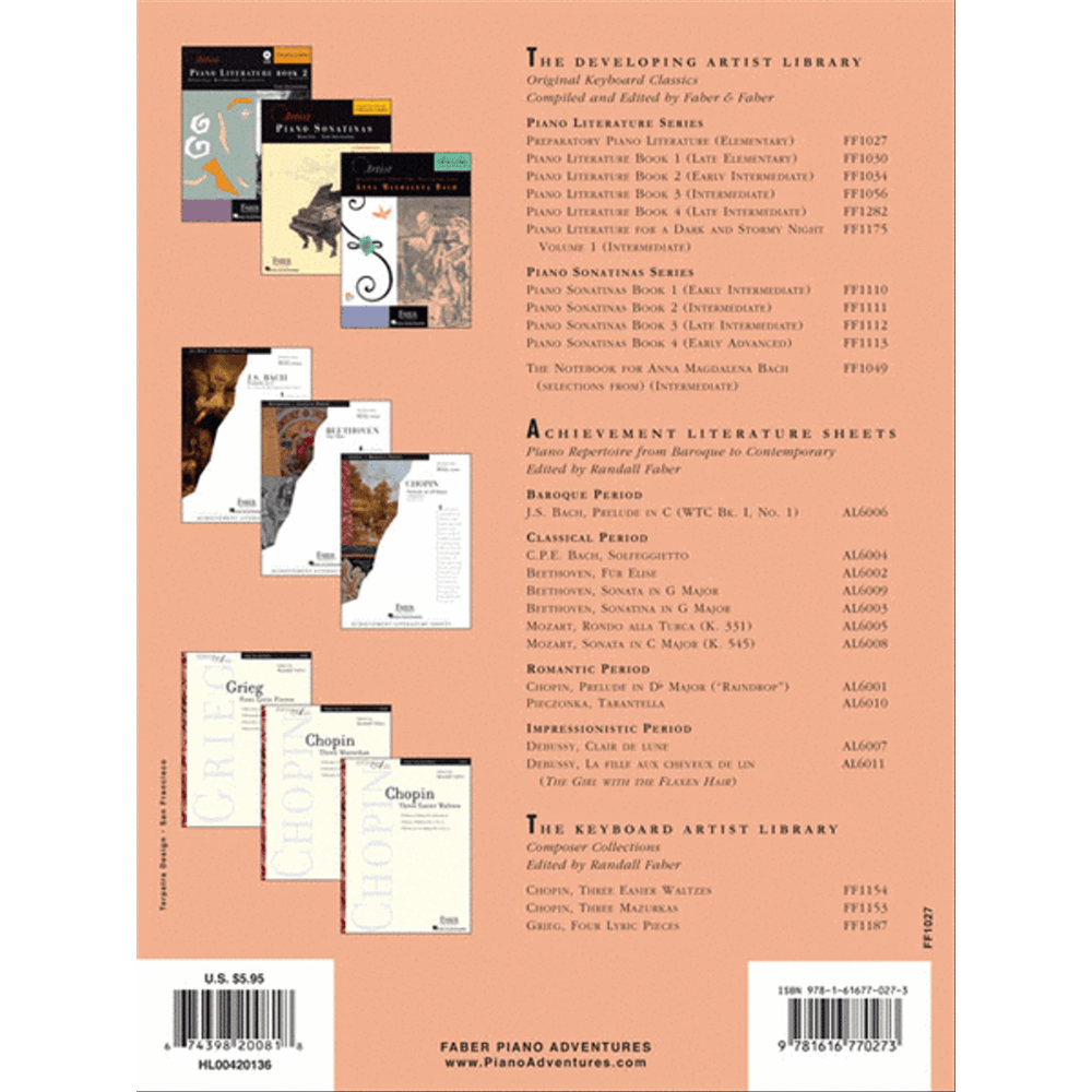 The image shows the back cover of a Faber Piano Adventures catalog featuring piano method books and sheet music. It highlights series like The Developing Artist Library, Piano Literature, Piano Sonatinas, Achievement Literature, and The Keyboard Artist Library, covering skill levels from elementary to advanced. Featured composers include Bach, Beethoven, Chopin, Mozart, and Debussy, with product codes and pricing for educational piano materials.