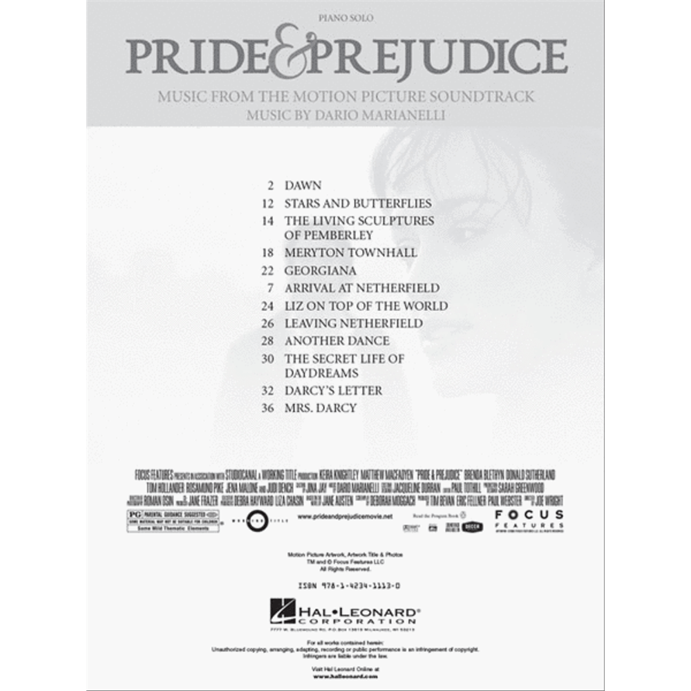 The image shows a piece of sheet music for piano solo from the "Pride & Prejudice" film soundtrack by Dario Marianelli, published by Hal Leonard Corporation. It features a table of contents listing tracks like "Dawn," "Liz on Top of the World," and "Darcy's Letter." This published book allows pianists to perform the film’s orchestral score arranged for solo piano. The Hal Leonard logo appears at the bottom.