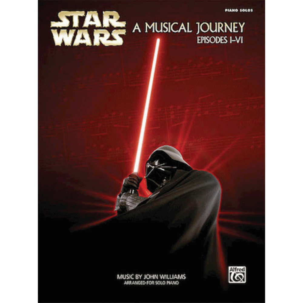 Star Wars: A Musical Journey (Episodes I–VI) – Piano Solos