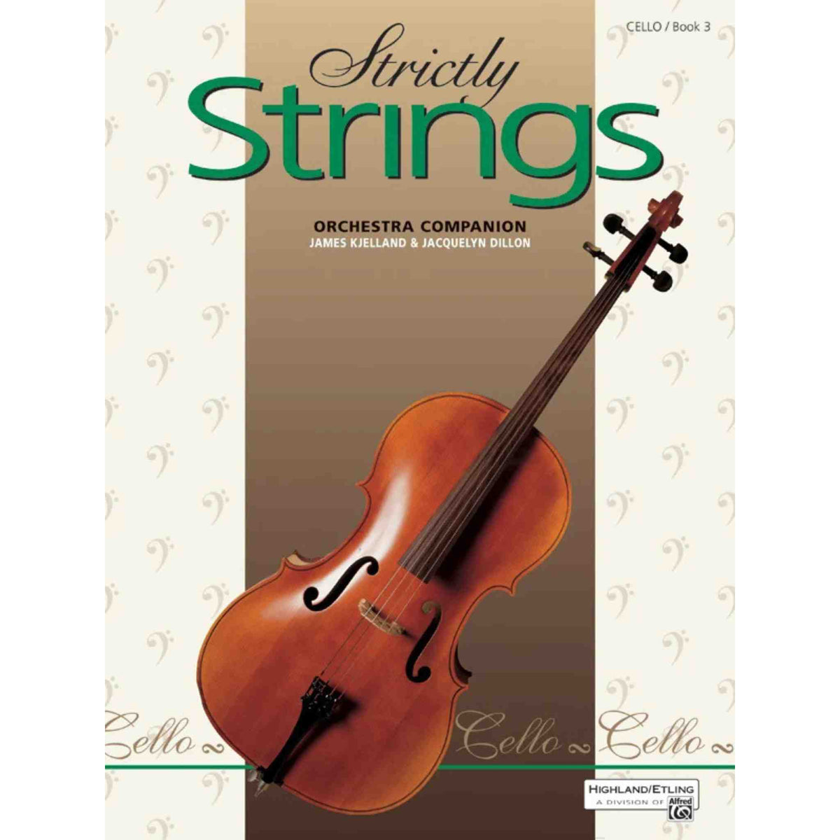 Strictly Strings - Cello - Book 3