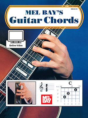 The image shows the cover of "Mel Bay's Guitar Chords" instruction book, featuring a close-up of a hand on a reddish-brown acoustic guitar fretboard, an inset hand position photo, a C chord diagram, the Mel Bay logo, and an "Online Video" icon, indicating digital learning resources. The cover highlights visual and diagrammatic tools for guitar chord instruction.