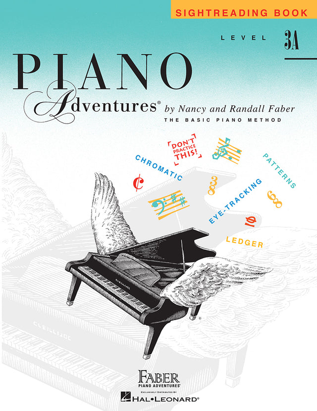 The image shows the cover of "Piano Adventures Sightreading Book Level 3A" by Nancy and Randall Faber, published by Faber Piano Adventures and Hal Leonard. It features a stylized grand piano with wings, the subtitle "The Basic Piano Method," musical staff lines, notes, text like "CHROMATIC," "EYE-TRACKING," a "DON'T PRACTICE THIS!" label, and a teal to orange gradient background with publisher logos.