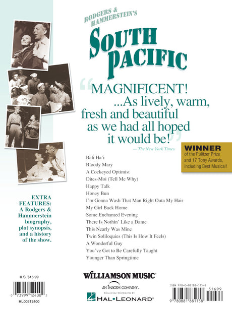 The image shows the back cover of a "South Pacific" sheet music songbook by Rodgers & Hammerstein, published by Williamson Music and distributed by Hal Leonard. It features a complete list of 15 songs, production photos, a New York Times review, Pulitzer and Tony Awards highlights, and publisher logos with price, ISBN, and barcode. Additional content includes a biography, plot synopsis, and show history.