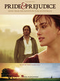 The image shows the cover of a sheet music book titled "Pride and Prejudice," featuring easy piano solo arrangements from the film soundtrack composed by Dario Marianelli. Published by Hal Leonard, this collection provides simplified piano versions of the movie's orchestral score, designed for students and amateur pianists to play at home.