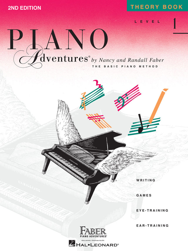 The image shows the cover of "Piano Adventures Theory Book Level 1, 2nd Edition" by Nancy and Randall Faber, part of The Basic Piano Method series. It features a black grand piano with wings flying through colorful musical staff lines with scattered notes. The book includes writing, games, eye-training, and ear-training exercises, published by Faber Piano Adventures and distributed by Hal Leonard, designed for beginning piano students.