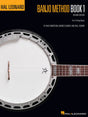 The image shows the cover of Hal Leonard's "Banjo Method Book 1, Second Edition," an instructional guide for 5-string banjo by Mac Robertson, Robbie Clement, and Will Schmid. The cover features a resonator-style 5-string banjo with a white head, chrome hardware, decorative fretboard inlays, and a wooden neck against a black background. It’s designed for beginning players to learn banjo through progressive lessons and exercises.