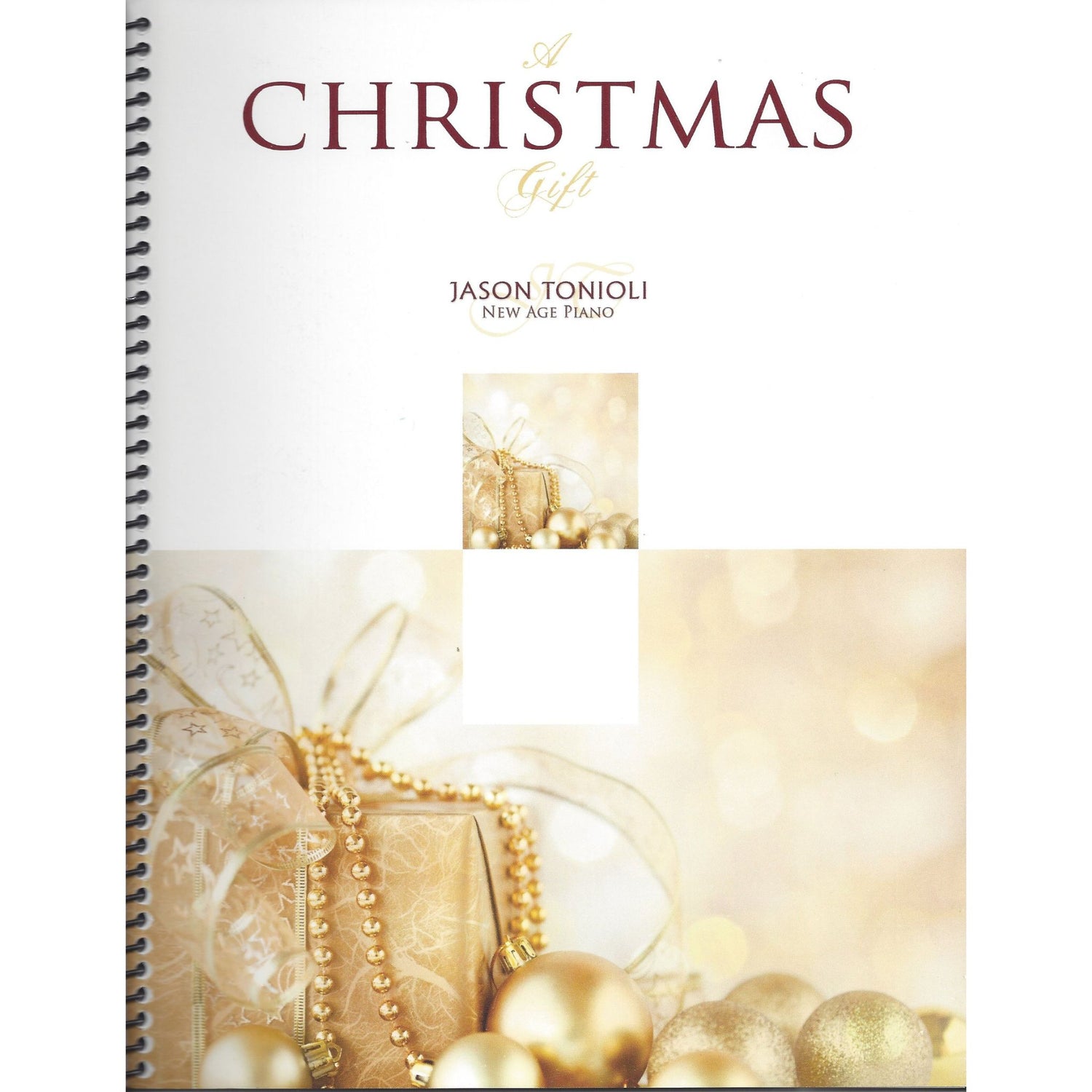 A Christmas Gift - New Age Piano Book - Jason Tonioli