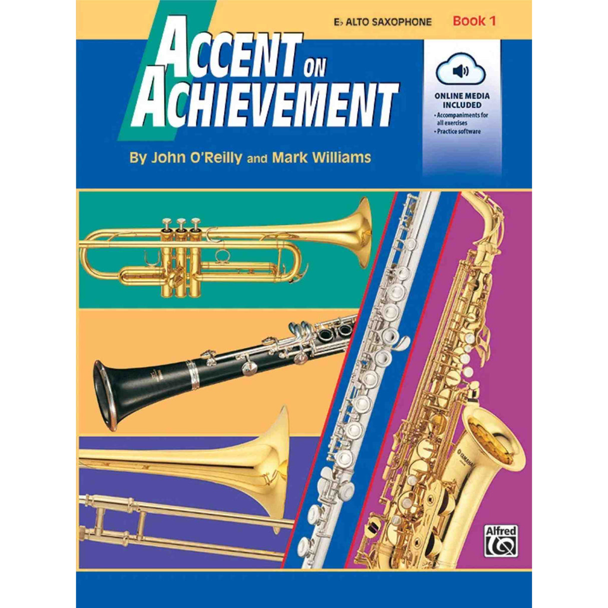 Accent on Achievement - E♭ Alto Saxophone - Book 1