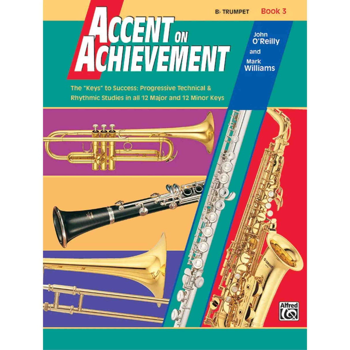 Accent on Achievement - B♭ Trumpet - Book 3