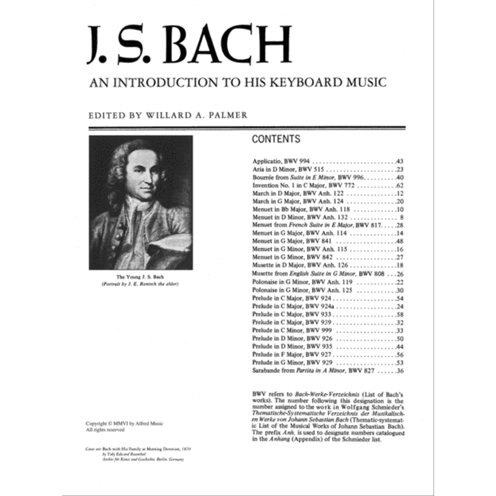 The image shows the contents page of the music book "J.S. BACH: AN INTRODUCTION TO HIS KEYBOARD MUSIC," edited by Willard A. Palmer. It includes a portrait of Bach in period dress, a detailed table of contents listing keyboard works with BWV numbers and page references, an explanation of the BWV catalog, copyright by Alfred Music, and a note that Bach's portrait dates from 1870.