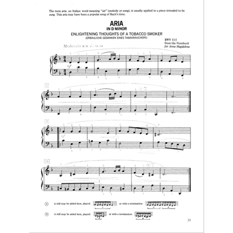 The image shows a page of sheet music for Bach's "Aria in D Minor" (BWV 515) from Anna Magdalena's Notebook, subtitled "Enlightening Thoughts of a Tobacco Smoker" ("Erbauliche Gedanken Eines Tabakrauchers"). It features piano notation in treble and bass clefs, marked Moderato, with practice notes on trills. Educational text explains the meaning of "aria," indicating the page is from a music method book.