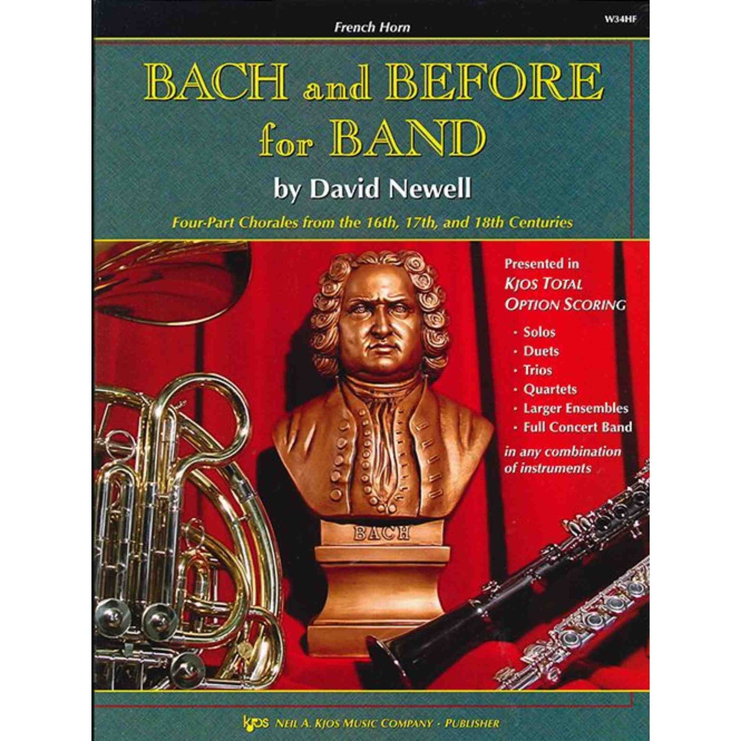 Book cover of 'Bach and Before for Band' for French Horn by David Newell with a bust of Bach and musical instruments.