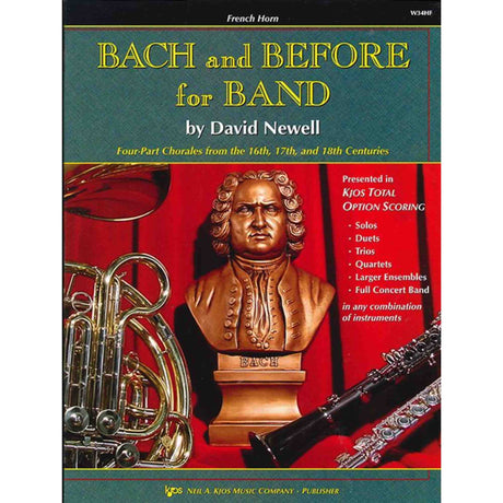 Book cover of 'Bach and Before for Band' for French Horn by David Newell with a bust of Bach and musical instruments.