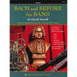 Book cover of 'Bach and Before for Band' Trumpet edition by David Newell with a bust of Bach and musical instruments.