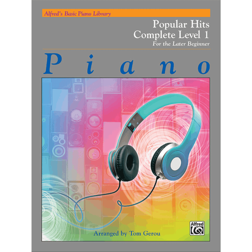 Alfred’s Basic Piano Library Popular Hits Complete Book 1 (Later Beginner) – Level 1A/1B
