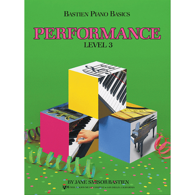 The image shows the cover of "Bastien Piano Basics: Performance Level 3" by Jane Smisor Bastien, published by Kjos Music Company. The bright green cover features the title in large pink letters and three colorful geometric blocks arranged in a pyramid, displaying piano keys, sheet music, hands playing piano, and piano images. Decorative confetti-like dots add a playful touch, appealing to young piano students.