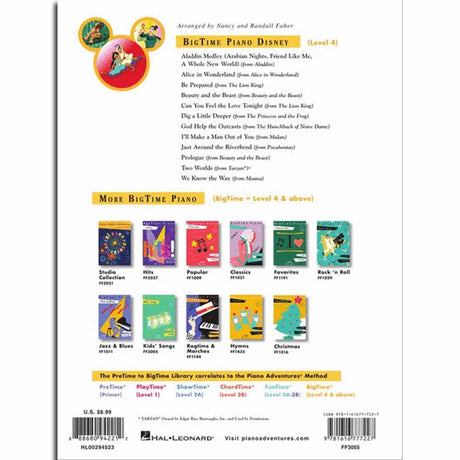 The image shows the back cover of "BigTime Piano Disney" Level 4 by Nancy and Randall Faber, published by Hal Leonard. It features a list of popular Disney songs like Aladdin Medley, Beauty and the Beast, and Lion King favorites. The bottom displays other "BigTime Piano" series books, and there’s info about the Piano Adventures Method levels. It’s designed for intermediate piano students.