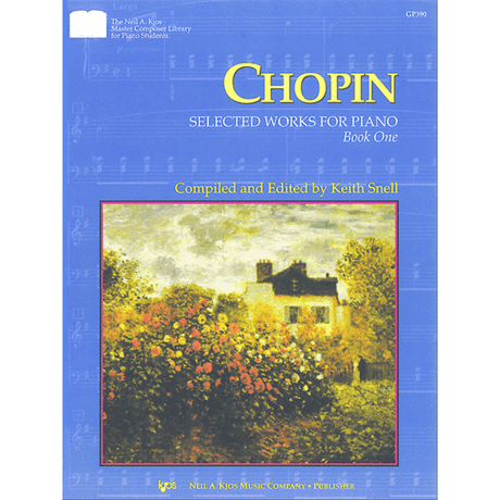 The image shows a piano sheet music book titled "CHOPIN - Selected Works for Piano, Book One," part of The Neil A. Kjos Master Composer Library for Piano Students. Edited by Keith Snell, it features a blue cover with musical notation watermarks and a central pastoral landscape painting of a house surrounded by trees and gardens. Published by Neil A. Kjos Music Company, it is designed for learning Chopin's classical piano pieces.