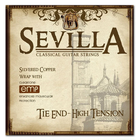The image shows a package of Sevilla Classical Guitar Strings, tie end, high tension with silvered copper wrap and Cleartone EMP technology. The vintage-style packaging features ornate borders, a crest, and a classical architectural background with aged parchment coloring. Designed for classical guitars, these strings use nylon or synthetic treble strings and wound metal bass strings, intended to be tied at the bridge.