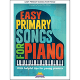 Easy Primary Songs for Piano – Arranged by Paralee Miles Eckman
