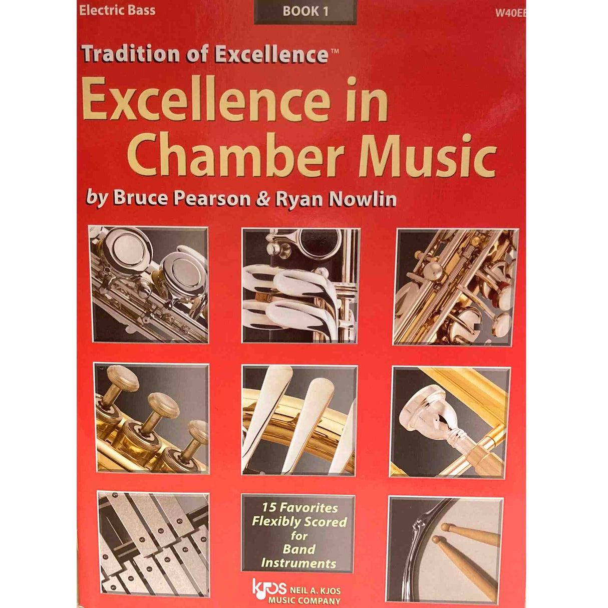 Book cover of 'Excellence in Chamber Music' for bass guitar by Bruce Pearson and Ryan Nowlin with images of musical instruments on a red background.