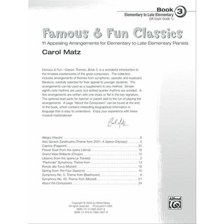 The image shows a piano music book titled "Famous & Fun Classics" by Carol Matz, Book 3 for elementary pianists (UK Grade 1). It contains 11 simplified classical pieces by composers like Mozart, Beethoven, Chopin, and Vivaldi, featuring opera and symphony themes. The book includes duet parts, composer bios, and uses easy rhythms, published by Alfred Music in 2005.
