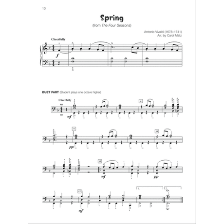 The image shows a piano duet sheet music arrangement of Vivaldi's "Spring" from "The Four Seasons," arranged by Carol Matz. The top section features the main melody in treble and bass clefs, marked "Cheerfully" with a 4/4 time signature in B-flat major. The bottom section is a "DUET PART" for the student, played one octave higher in bass clef. The score includes dynamics, slurs, repeat signs, and rehearsal letters for instructional use.