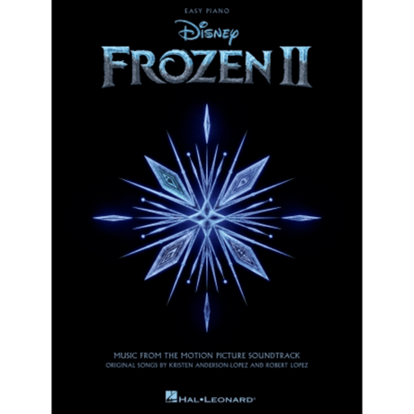 The image shows the cover of a Disney "Frozen II" Easy Piano sheet music book. It features the Disney logo, the title "FROZEN II" in icy, stylized text, and a blue and white crystalline snowflake design on a black background. The cover notes it includes music from the motion picture soundtrack with original songs by Kristen Anderson-Lopez and Robert Lopez. Published by Hal Leonard, it is designed for beginner to intermediate piano players.