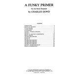 Table of contents for 'A Funky Primer for the Rock Drummer' by Charles Dowd on a white background.