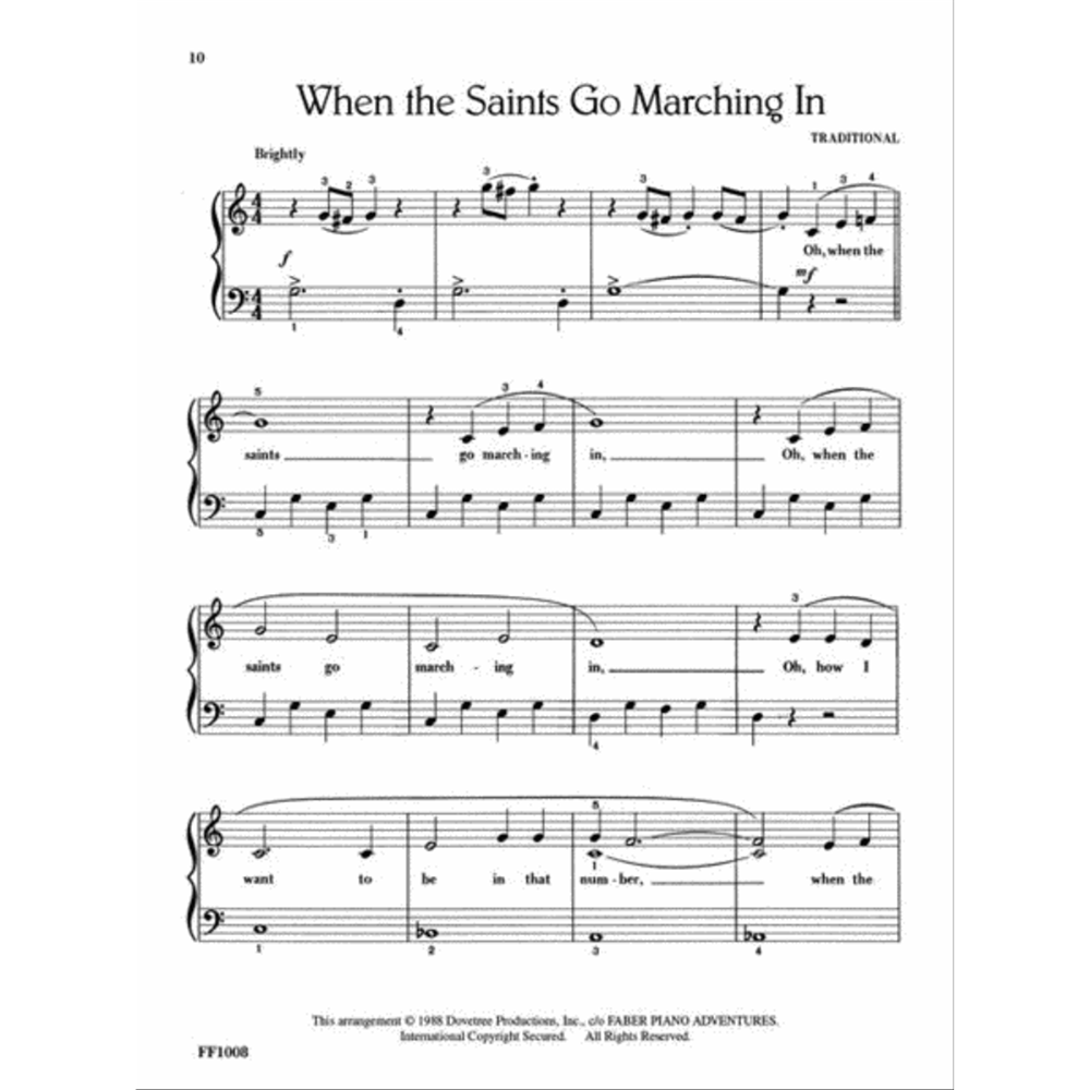 The image shows a sheet music page for "When the Saints Go Marching In," arranged for piano with grand staff notation, 4/4 time, dynamics, lyrics, and fingering. Marked as page 10, it includes the tempo "Brightly" and phrases like "Oh, when the saints go marching in." At the bottom, it features a 1988 copyright by Dovetree Productions and references "FABER PIANO ADVENTURES" code FF1008, indicating an educational piano method book.