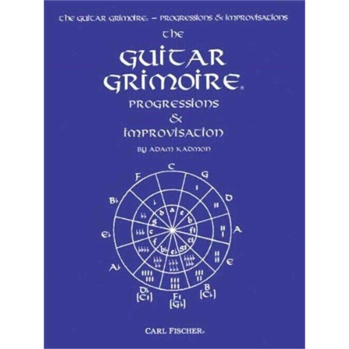 Guitar Grimoire - Progressions & Improvisation