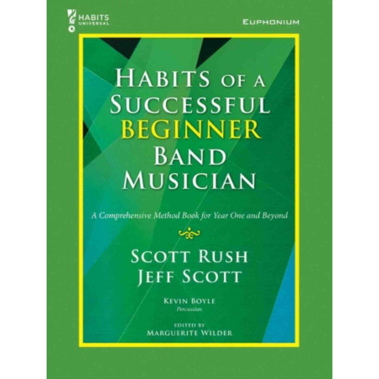 Habits of a Successful Beginner Band Musician - Euphonium