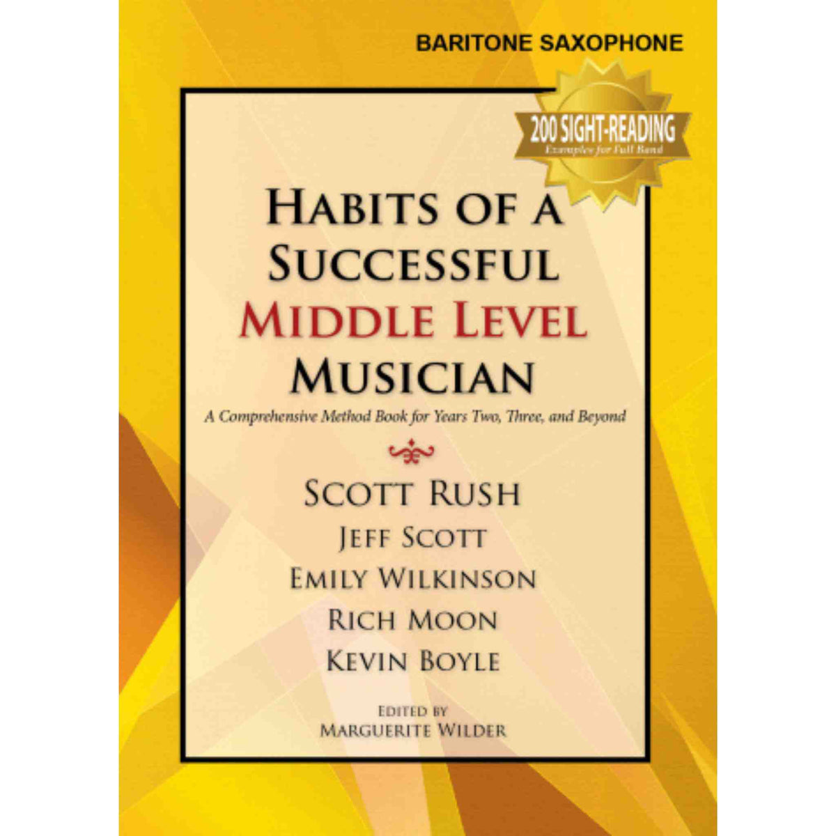 Habits of a Successful Middle Level Musician - Baritone Saxophone