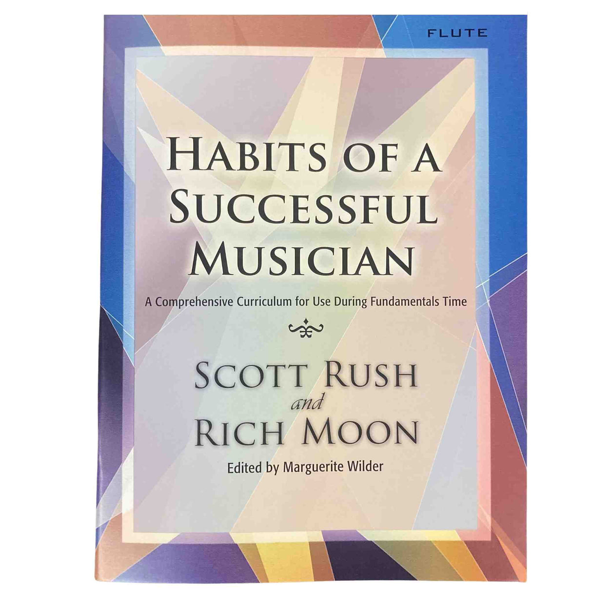 Habits of a Successful Musician - Flute