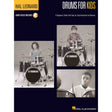 Book cover of 'Drums for Kids' by Hal Leonard with images of children playing drums.