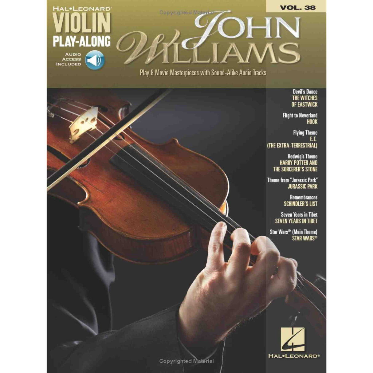 The image shows a Hal Leonard violin play-along book, Volume 38, featuring John Williams' compositions. It includes sheet music and audio tracks for 8 movie themes like Star Wars, Harry Potter, and Jurassic Park. The cover displays a close-up of a violin being played, highlighting the instrument, bow, and finger placement, appealing to intermediate violinists seeking movie soundtrack practice with professional backing.