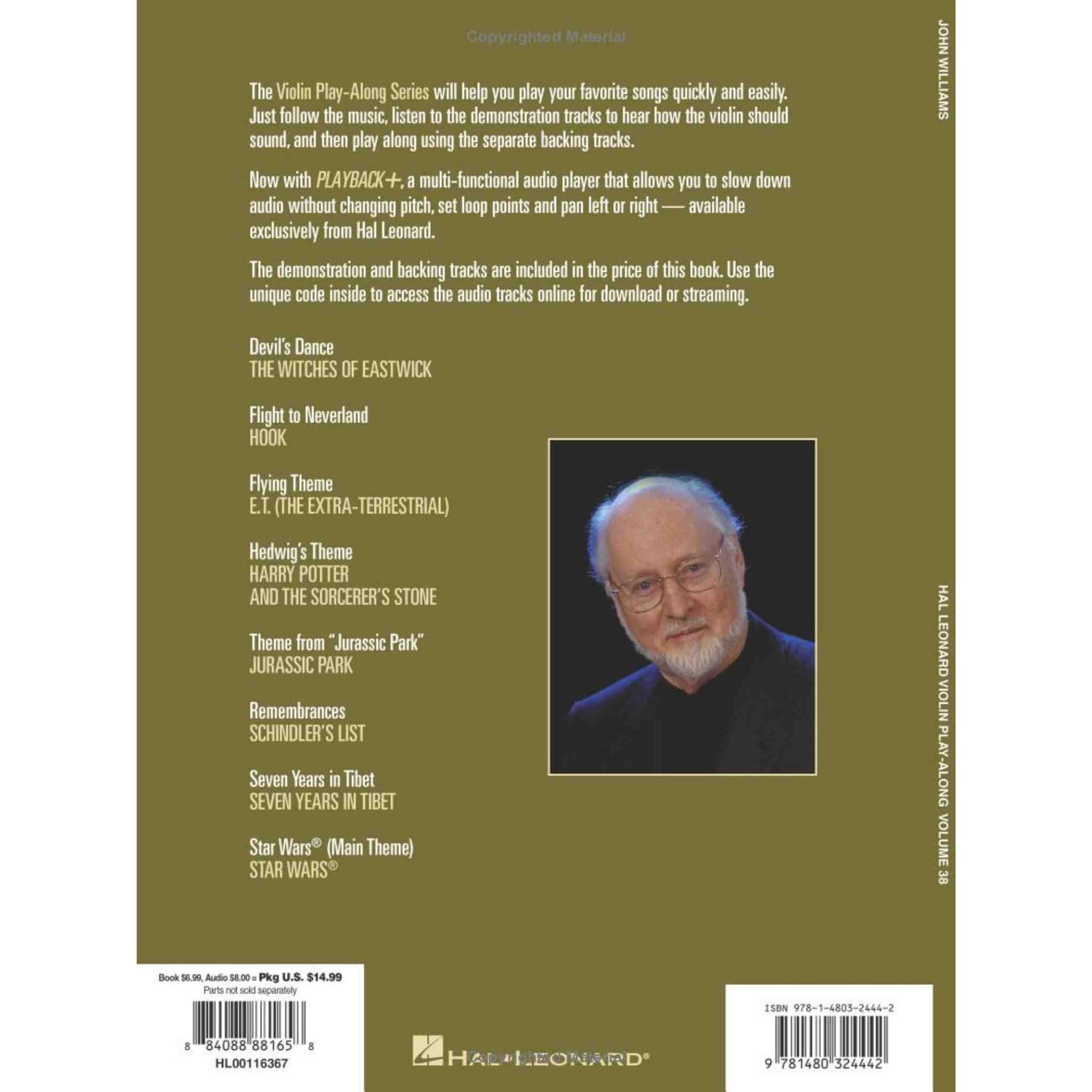 The image shows the back cover of a Hal Leonard violin play-along book featuring popular movie and TV themes. It highlights PLAYBACK+ audio tech for slowing, looping, and panning, with downloadable demonstration and backing tracks via an online code. Included songs are from Harry Potter, Star Wars, Jurassic Park, and more. The cover also displays pricing, ISBN, a photo of composer John Williams, and copyright info.