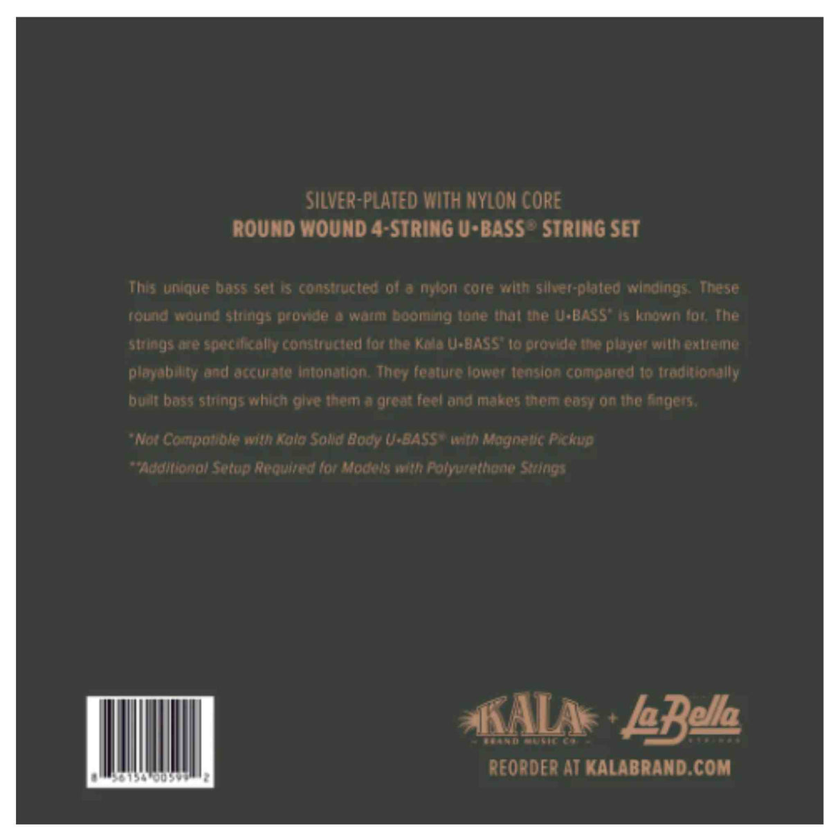 The image shows packaging for a Kala Silver-Plated Nylon Core Round Wound 4-string U-Bass string set. Designed for Kala U-Bass acoustic bass ukuleles, these strings offer a warm tone with lower tension for easier play. Not compatible with Kala Solid Body U-Bass with magnetic pickups. Co-branded by La Bella, the packaging includes the Kala logo and website kalabrand.com.