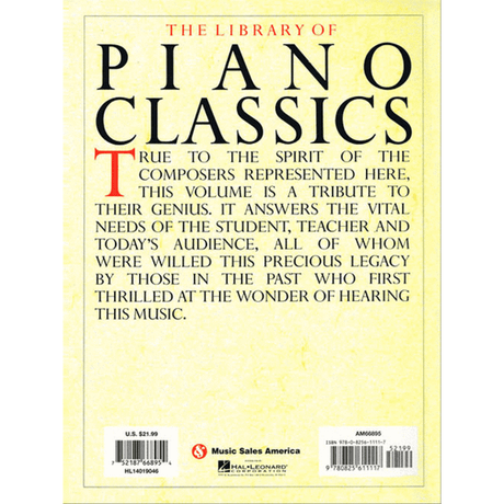 The image shows the back cover of a piano music book titled "THE LIBRARY OF PIANO CLASSICS." It features descriptive text highlighting the book as a tribute to composers' genius and a valuable resource for students, teachers, and audiences of classical piano music. Publisher details include Hal Leonard, Music Sales America, the price ($21.99), ISBN, and product codes on a cream/yellow background.