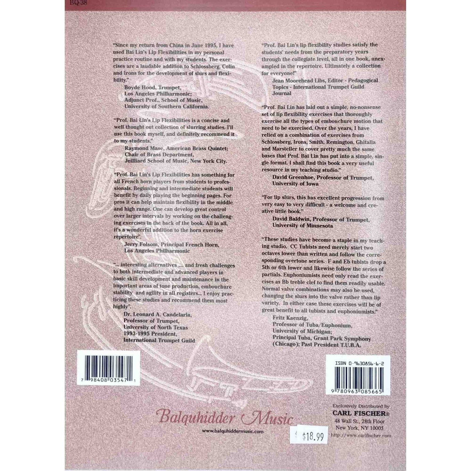 The image shows the back cover of "Lip Flexibilities" by Prof. Bai Lin, a method book for trumpet, French horn, and brass instruments focused on lip flexibility and embouchure development. It features testimonials from notable brass musicians and educators, publisher Carl Fischer Music, distributor Balquhidder Music, and a price of $18.99. The book is praised as a respected educational resource for developing brass technique across all levels.